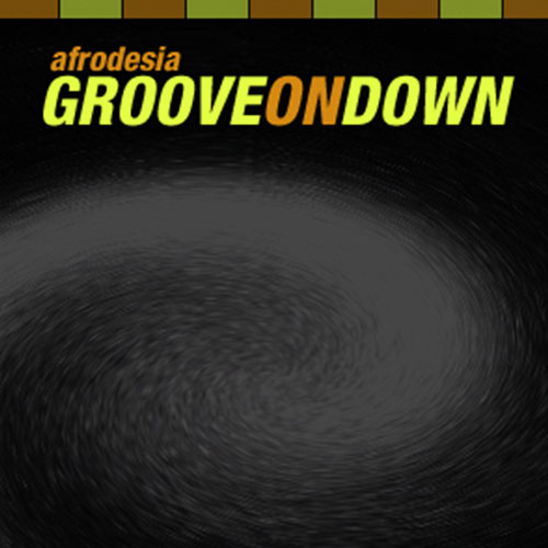 Groove On Down